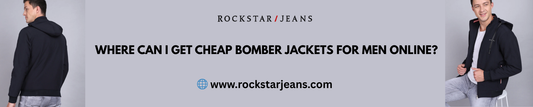 Where Can I Get Cheap Bomber Jackets for Men Online?